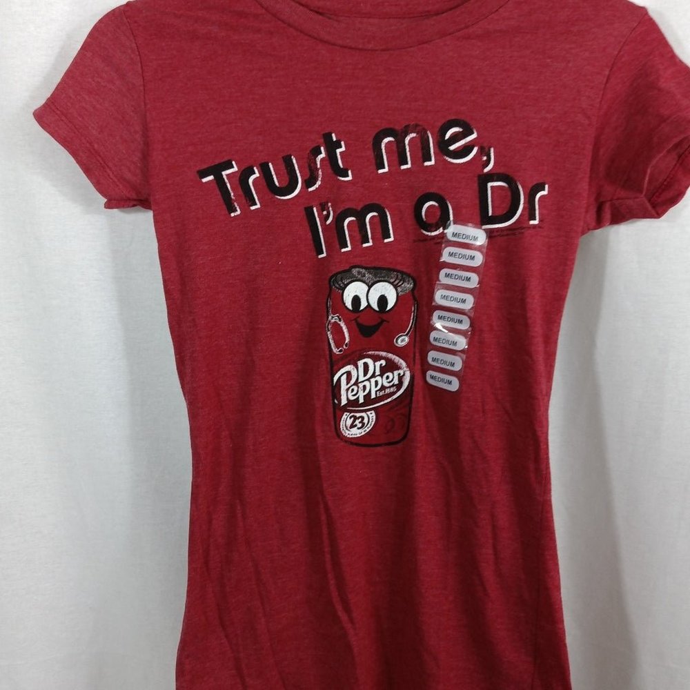 NWT Trust Me I'm A DR Pepper T Shirt Size M